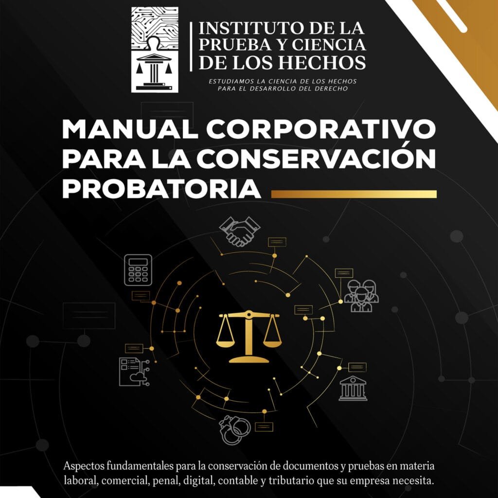 Manual Corporativo para la Conservación Probatoria